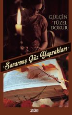 Sararmış Güz Yaprakları