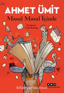 Masal Masal İçinde - Ahmet Ümit