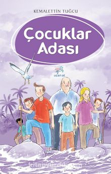 Çocuklar Adası - Kemalettin Tuğcu