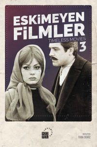 Eskimeyen Filmler 3