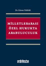 Milletlerarası Özel Hukukta Arabuluculuk