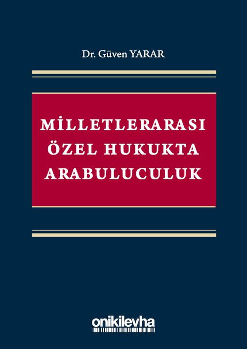 Milletlerarası Özel Hukukta Arabuluculuk
