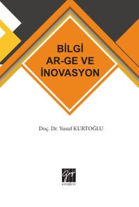 Bilgi AR-GE ve İnovasyon