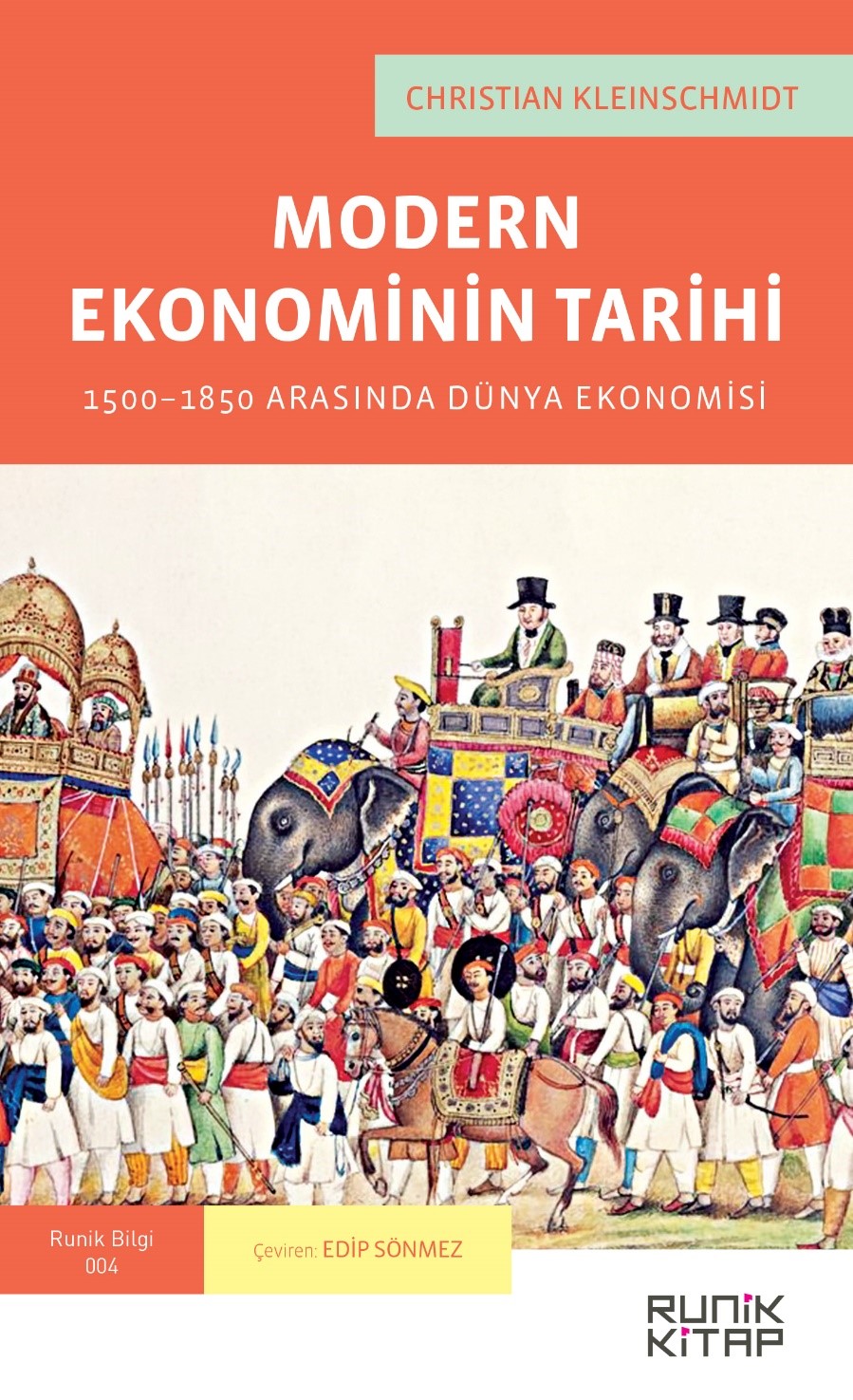 Modern Ekonominin Tarihi & 1500-1850 Arasında Dünya Ekonomisi 