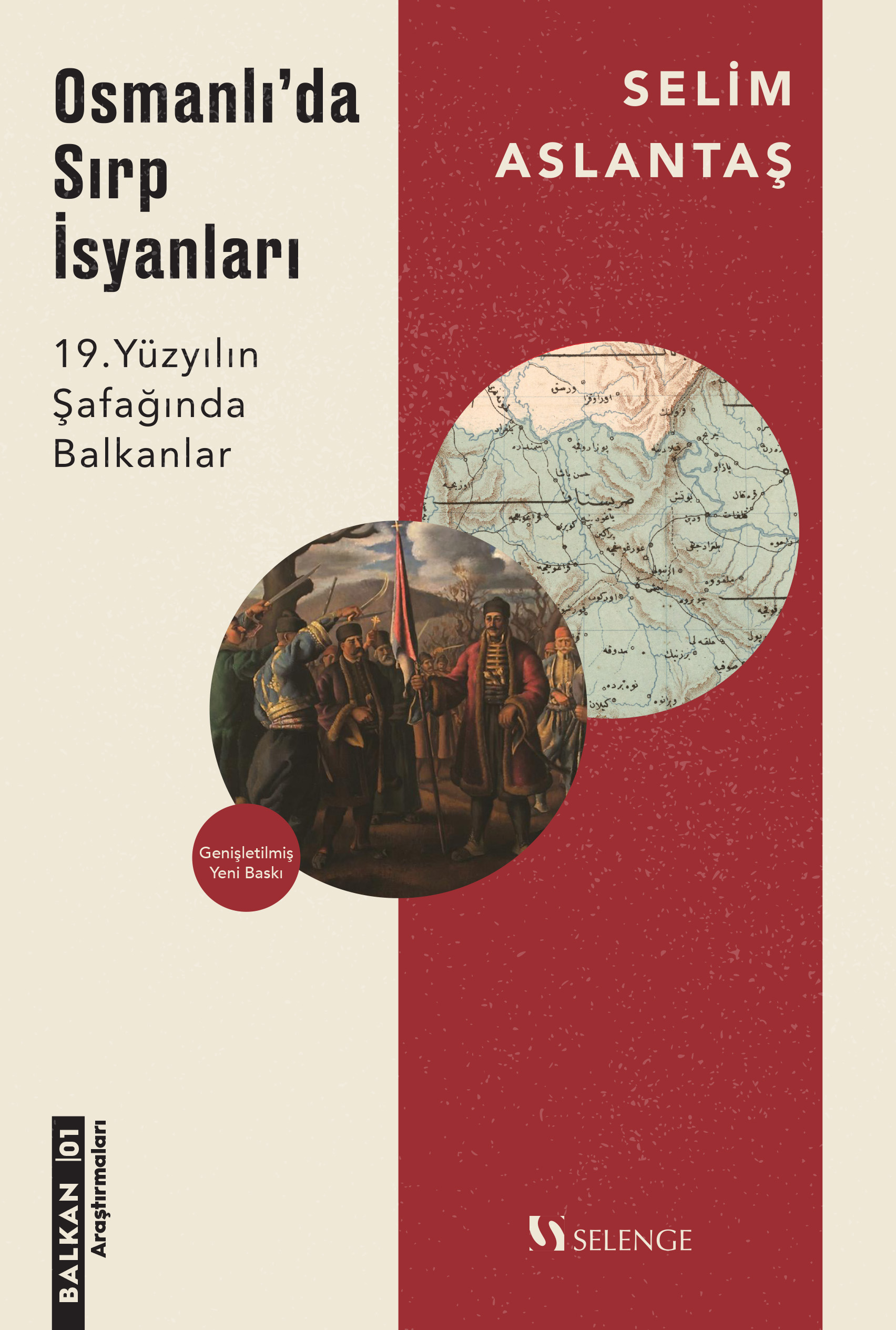 Osmanlı’da Sırp İsyanları & 19. Yüzyılın Şafağında Balkanlar