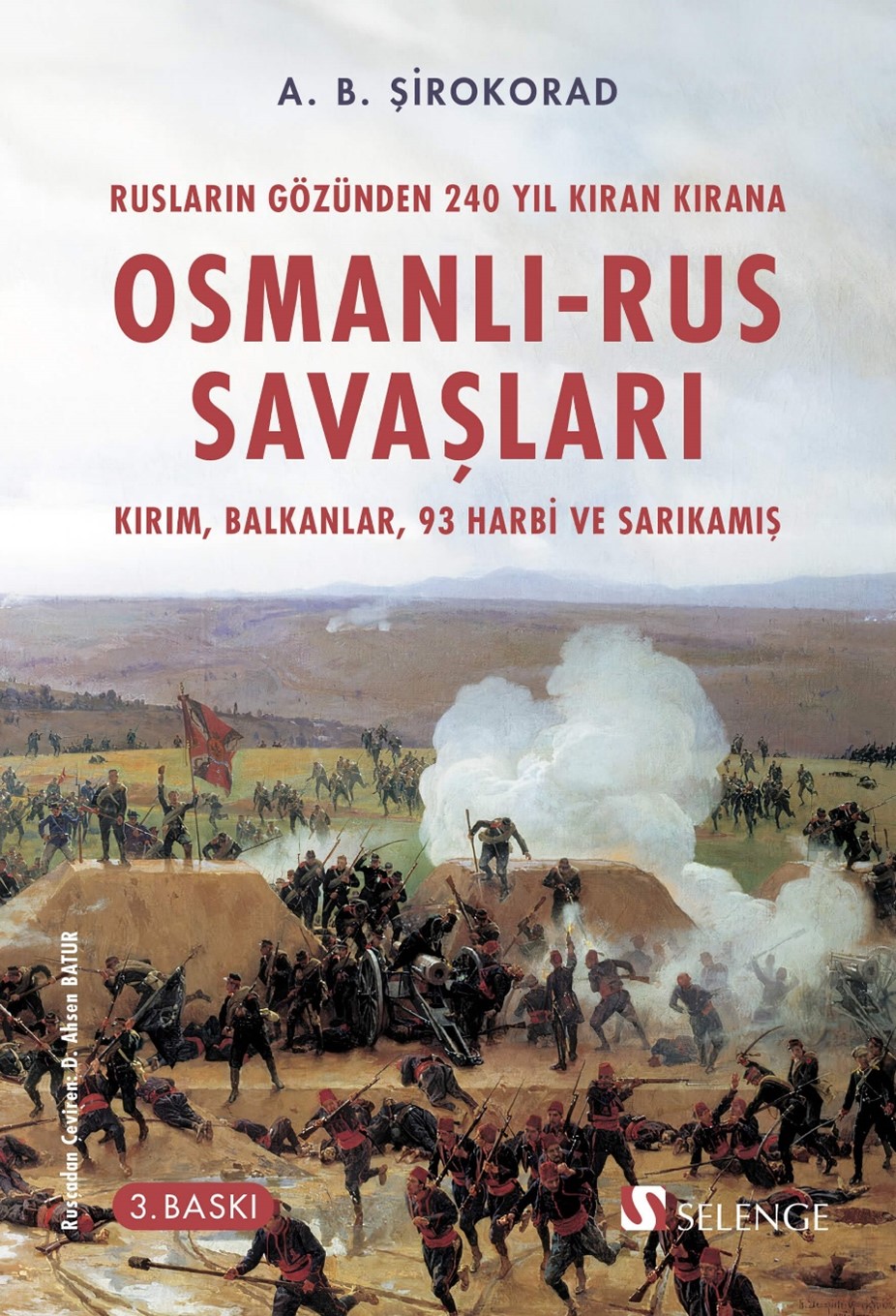 Osmanlı-Rus Savaşları